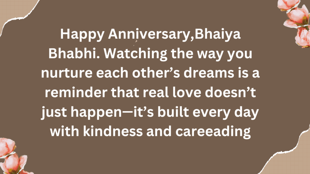 Inspirational quotes written for bhaiya and bhabhi to make their day special