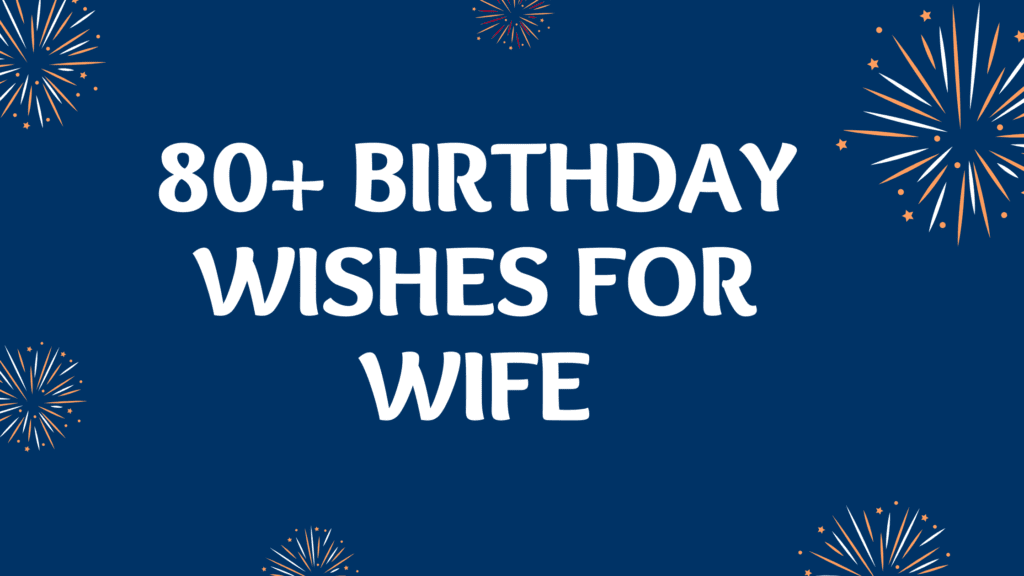 Birthday wishes for wife