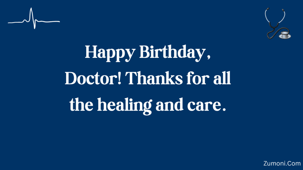 Short Birthday Wishes For Doctor