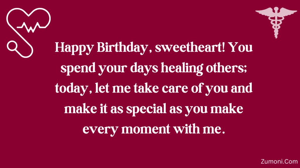 Heart Touching Birthday Wishes For Doctor Partner