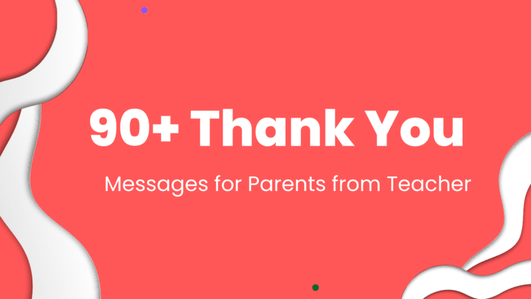 Thank You Messages for Parents from Teacher