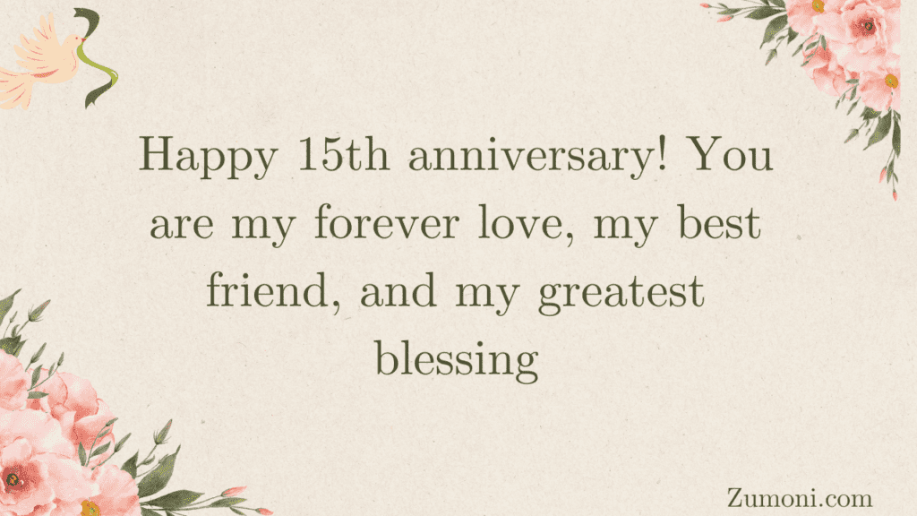 Romantic Happy 15th Wedding Anniversary Wishes