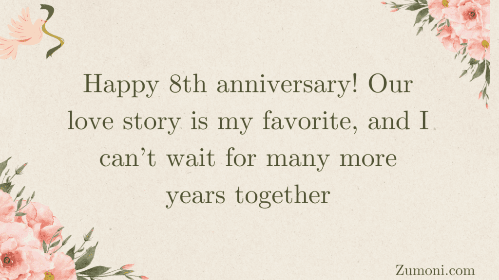Emotional 8th Anniversary Wishes for Husband