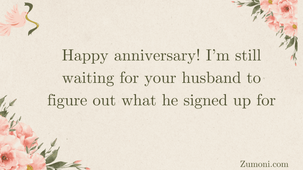 Cheeky and Fun Anniversary Wishes for Sister
