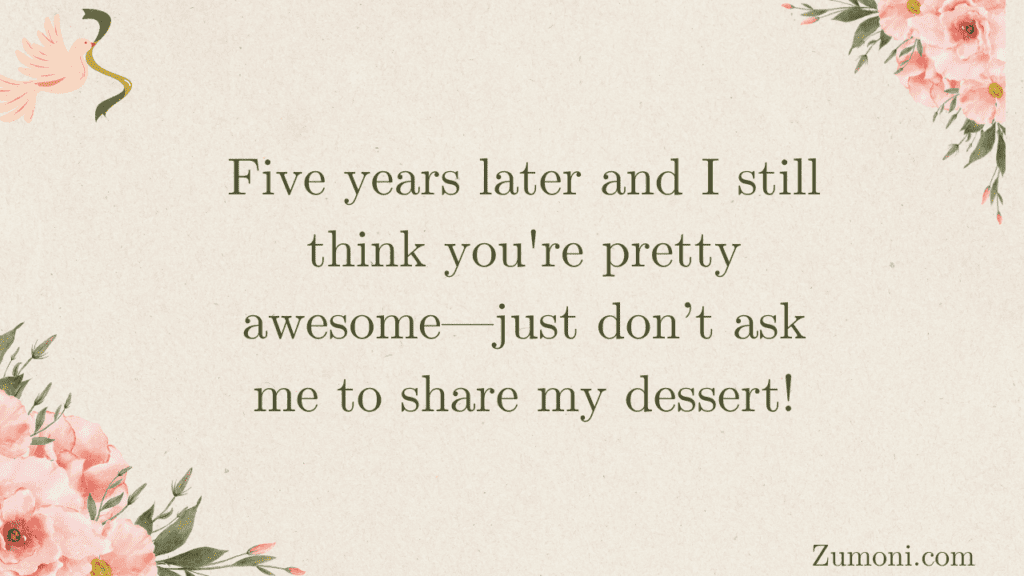 Funny 5th Anniversary Wishes
