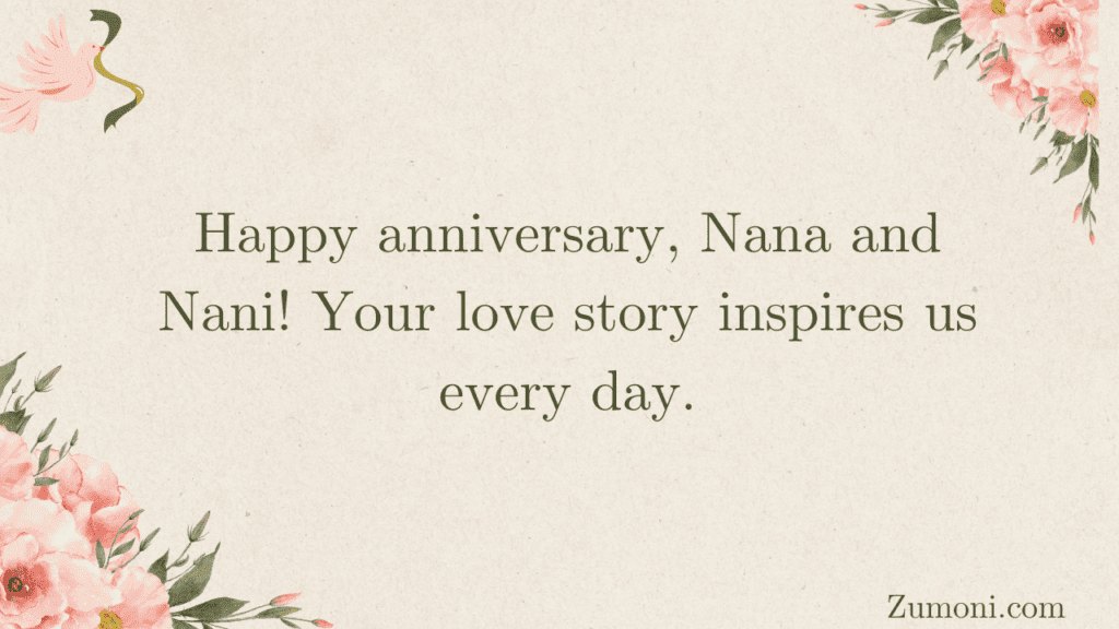 Short Anniversary Wishes for Nana Nani